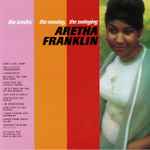 Cover of The Tender, The Moving, The Swinging Aretha Franklin, 2018, Vinyl