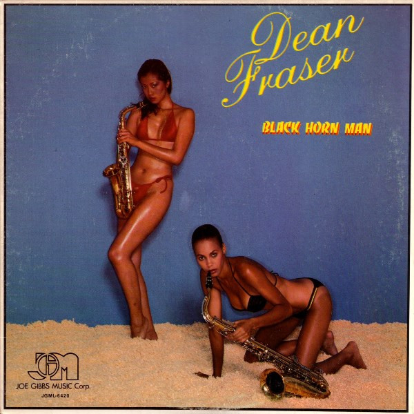 Dean Fraser – Black Horn Man (Vinyl) - Discogs
