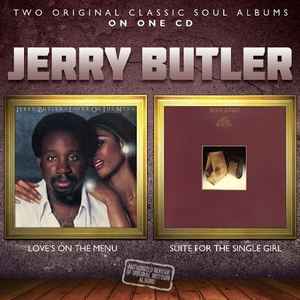 Jerry Butler - Love's On The Menu / Suite For The Single Girl album cover