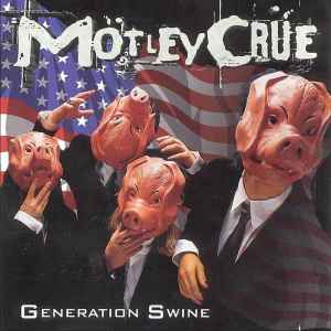 Mötley Crüe - Generation Swine album cover