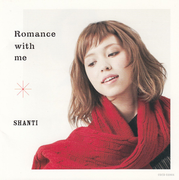 Shanti – Romance With Me (2011, CD) - Discogs