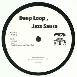 Takecha - Deep Loop, Jazz Sauce