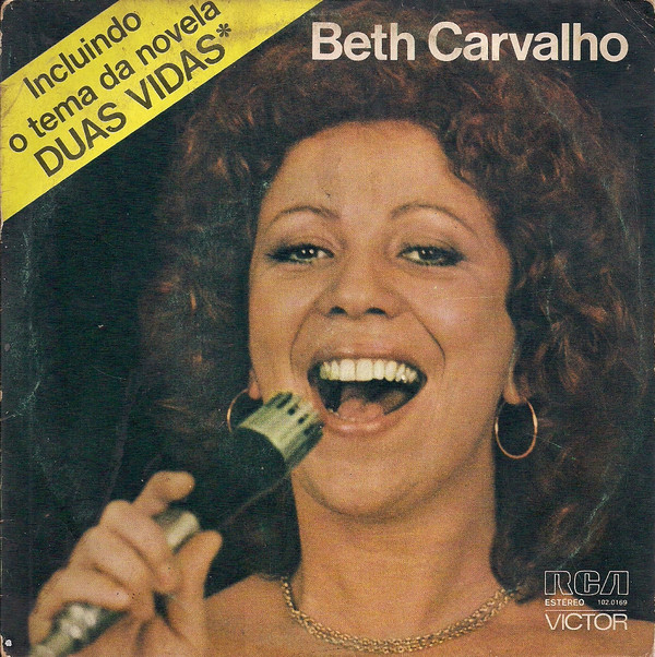 lataa albumi Beth Carvalho - As Rosas Não Falam Antes Ele Do Que Eu Salário Mínimo Se Você Quiser