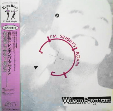 Wilson Ferguson – I'm Singing Again (1988, Vinyl) - Discogs