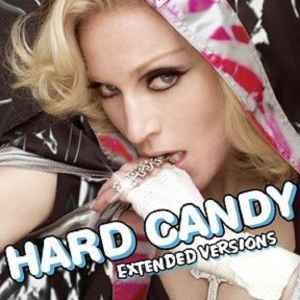 Madonna - Hard Candy Extended Versions album cover
