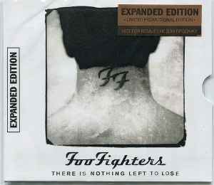 Foo Fighters – There Is Nothing Left To Lose (Expanded Edition