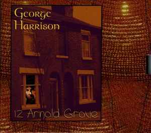 George Harrison - 12 Arnold Grove アルバムカバー
