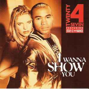 Twenty 4 Seven - I Wanna Show You album cover