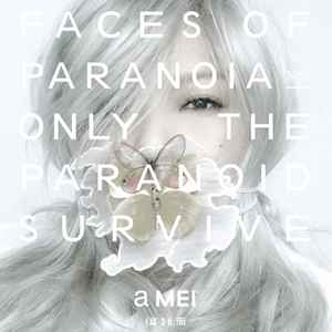 A-Mei - 偏執面Faces Of Paranoia | Releases | Discogs