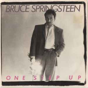 One Step Up - Bruce Springsteen