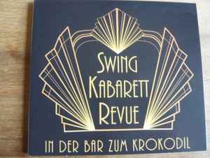 Swing Kabarett Revue - In Der Bar Zum Krokodil Album-Cover