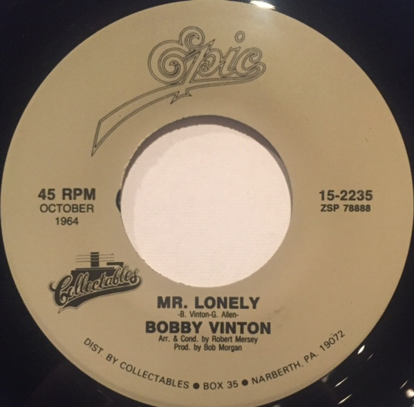 Bobby Vinton: Mr. Lonely / There! I’ve Said It Again .. 45 RPM A-3666 海外 即決