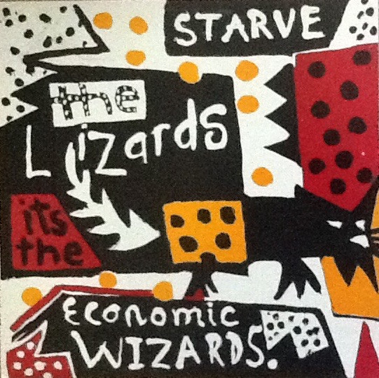 baixar álbum The Economic Wizards - Starve The Lizards