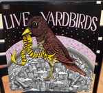 The Yardbirds - Live Yardbirds (Featuring Jimmy Page) | Releases