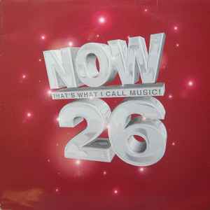 Now That's What I Call Music! 26 - Various