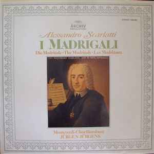 Alessandro Scarlatti - I Madrigali album cover