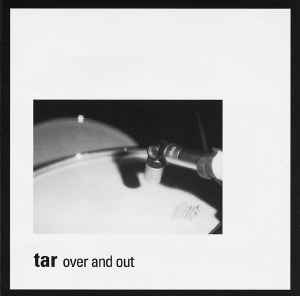 Tar - Over And Out album cover