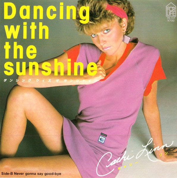 Cathi Linn – Dancing With The Sunshine (1983, Vinyl) - Discogs