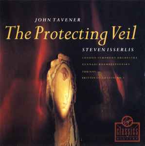 John Tavener - The Protecting Veil album cover