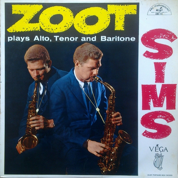 Zoot Sims – Plays Alto, Tenor And Baritone (1957, Vinyl) - Discogs