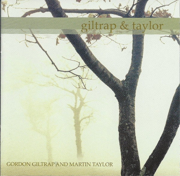 ladda ner album Gordon Giltrap & Martin Taylor - Gordon Giltrap Martin Taylor