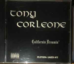 Tony Corleone / California Dreamin' OG盤WESTCOAST