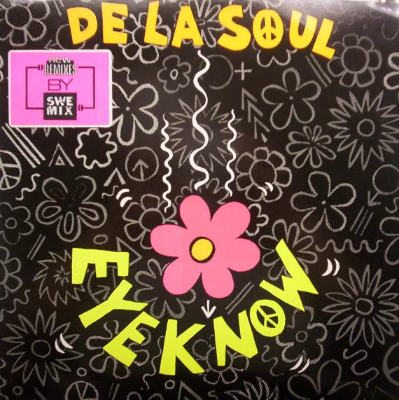 De La Soul – Eye Know (New Remixes By SweMix) (1989, Vinyl) - Discogs