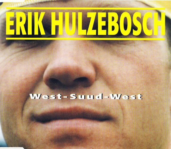 lataa albumi Erik Hulzebosch - West Suud West