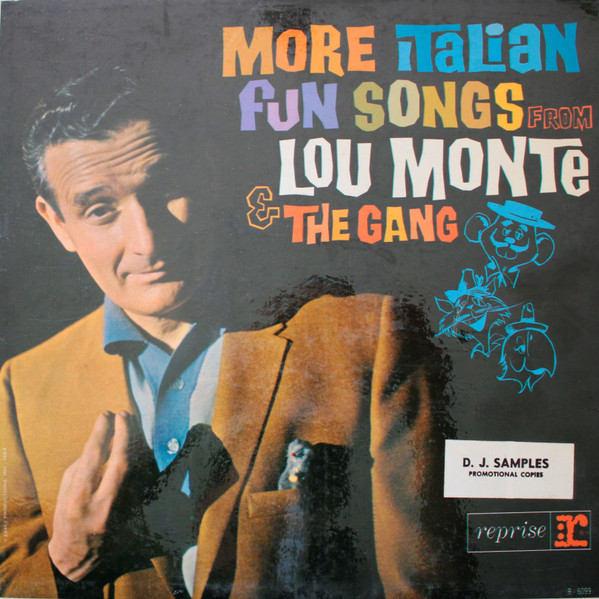 Lou Monte – More Italian Fun Songs From Lou Monte & The Gang (1963