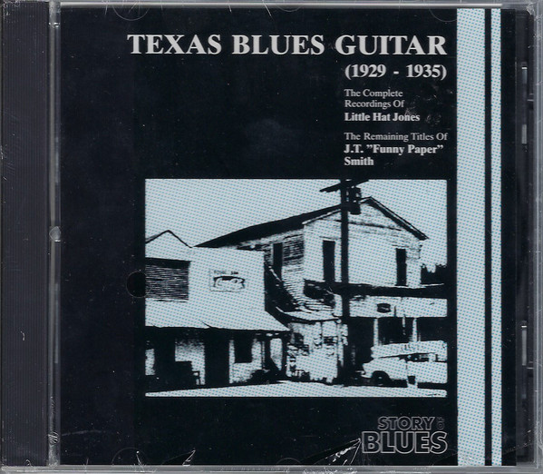 Little Hat Jones, J. T. “Funny Paper” Smith – Texas Blues Guitar (1929-1935) (CD)