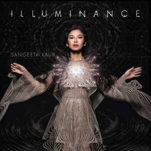 Sangeeta Kaur - Illuminance album cover