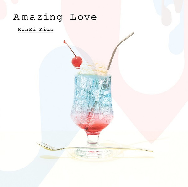 KinKi Kids - Amazing Love | Releases | Discogs