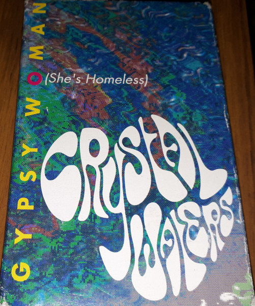 Crystal Waters – Gypsy Woman (She's Homeless) (1991, Cassette 
