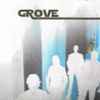 Grove (6) - Grove