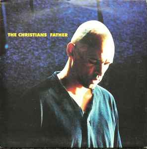The Christians - Father album cover