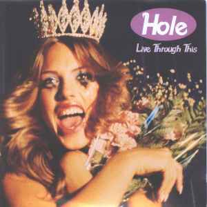 Hole (2) - Live Through This Album-Cover