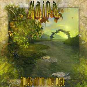 Kaipa - Notes From The Past