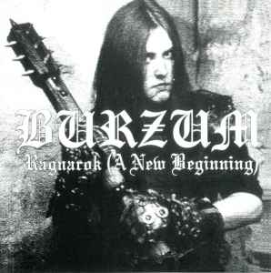 Burzum - Ragnarok (A New Beginning) album cover