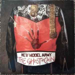 New Model Army - The Ghost Of Cain album cover