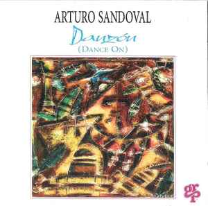 Arturo Sandoval - Danzón (Dance On)