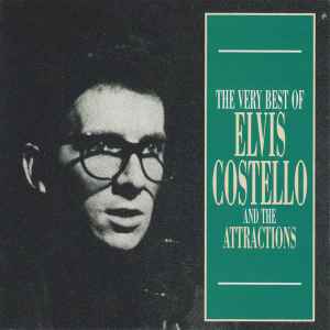Elvis Costello And The Attractions – The Very Best Of Elvis ...