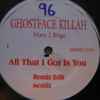 Ghostface Killah - All That I Got Is You (Remix)