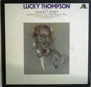Lucky Thompson - Paris 1956 Volume 1