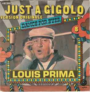 Louis Prima : Just A Gigolo (LP, Vinyl record album) -- Dusty Groove is  Chicago's Online Record Store