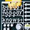 Nobodyknows+ - Best Of Nobodyknows+
