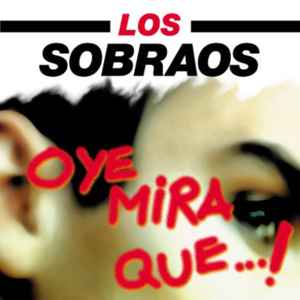 Oye Mira Que...! (CD, Album)en venta