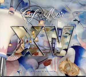 Various - Café Del Mar XV - Volumen Quince