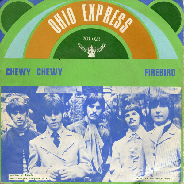 ladda ner album Ohio Express - Chewy Chewy Firebird