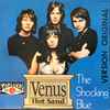 The Shocking Blue* - Venus