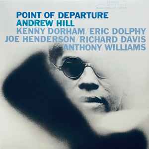 Andrew Hill - Point Of Departure album cover